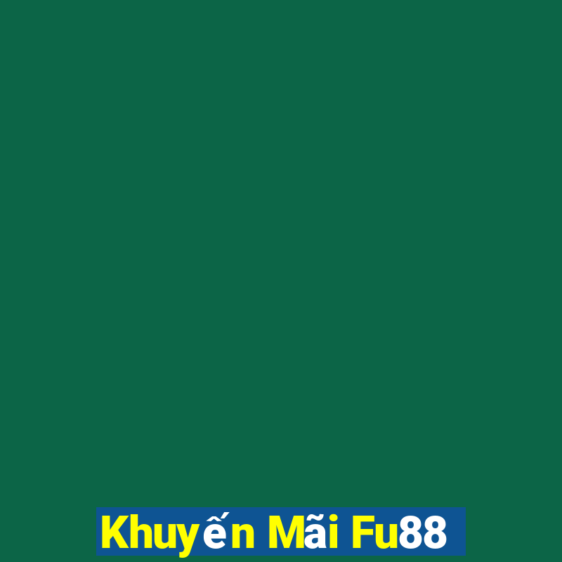 Khuyến Mãi Fu88