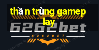 thần trùng gameplay