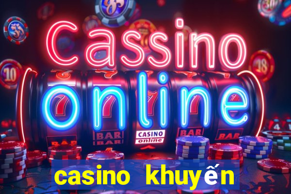 casino khuyến mãi 100