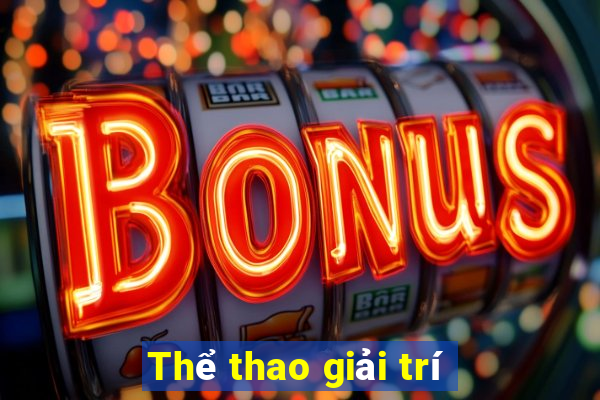 Thể thao giải trí