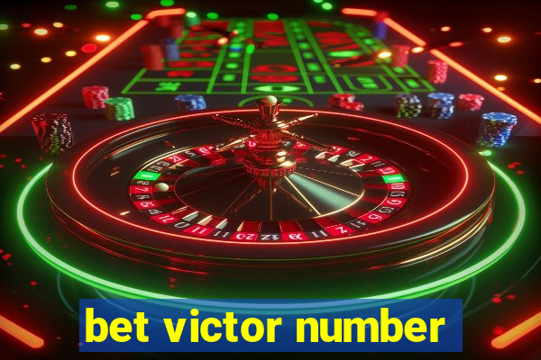 bet victor number