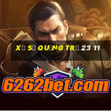 xổ số quảng trị 23 11