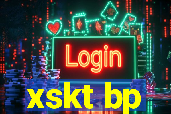 xskt bp