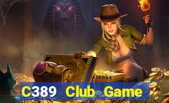 C389 Club Game Bài 68