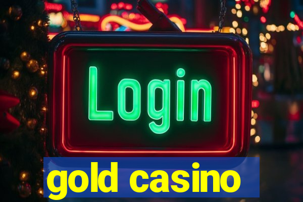 gold casino