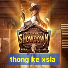 thong ke xsla