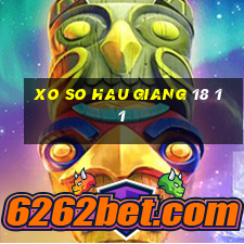 xo so hau giang 18 11