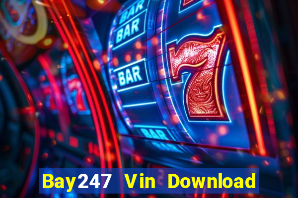 Bay247 Vin Download Game Đánh Bài