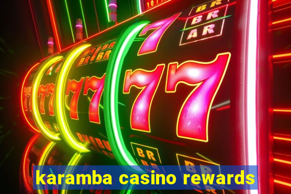 karamba casino rewards