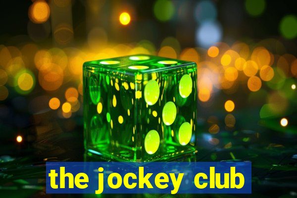 the jockey club