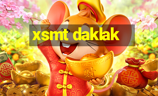 xsmt daklak