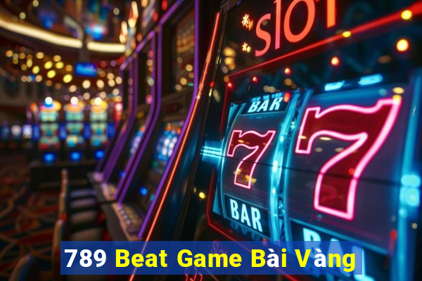 789 Beat Game Bài Vàng