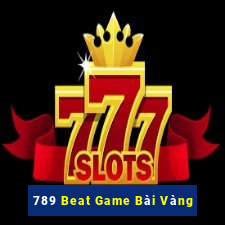 789 Beat Game Bài Vàng