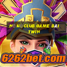 Nổ Hũ Club Game Bài Twin