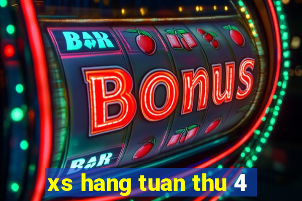 xs hang tuan thu 4