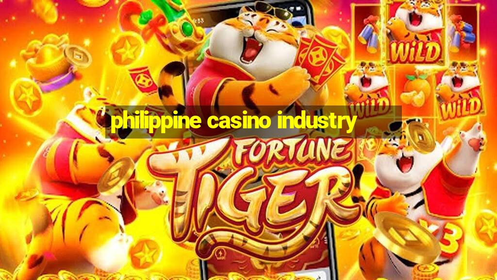 philippine casino industry