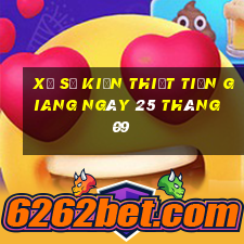 xổ số kiến thiết tiền giang ngày 25 tháng 09