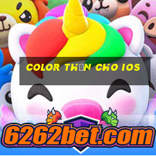 Color Thần cho iOS