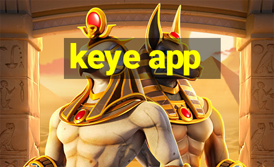 keye app