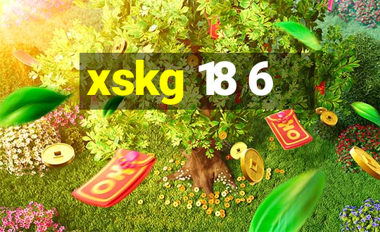 xskg 18 6