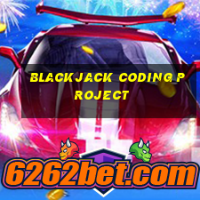 blackjack coding project