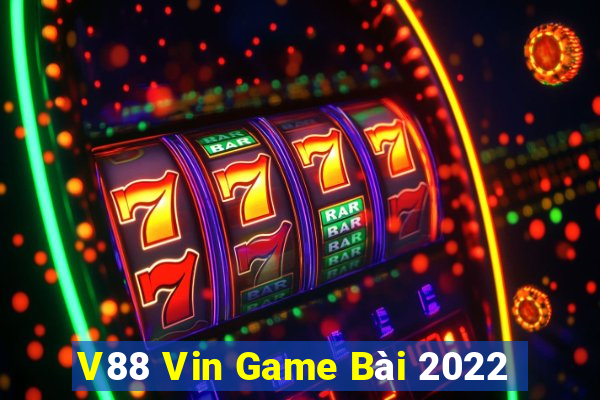 V88 Vin Game Bài 2022