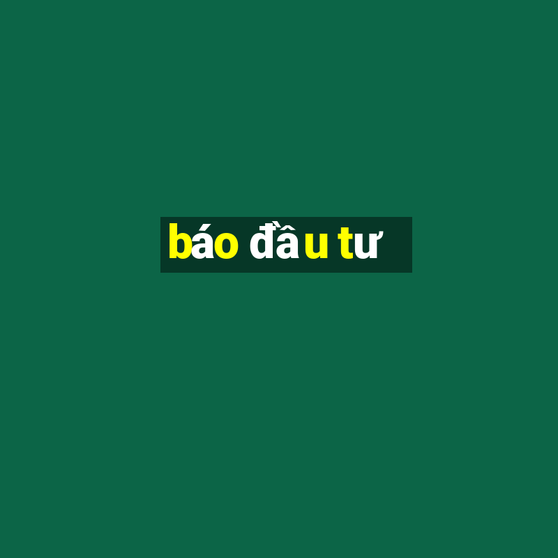 báo đầu tư