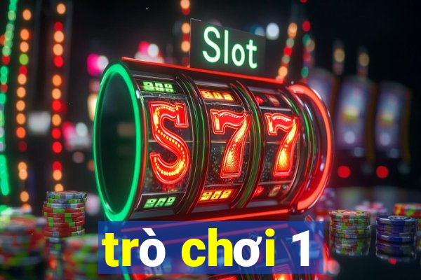 trò chơi 1