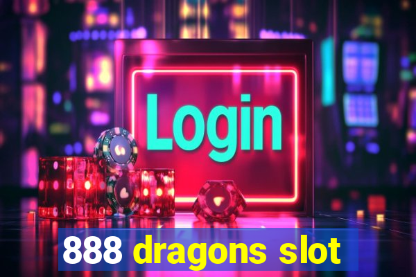 888 dragons slot