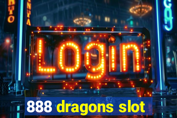 888 dragons slot