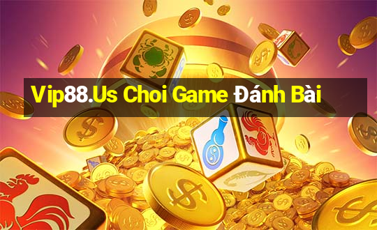 Vip88.Us Choi Game Đánh Bài