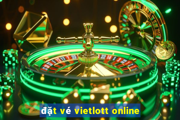 đặt vé vietlott online