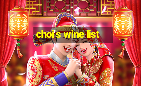 choi's wine list