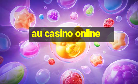 au casino online