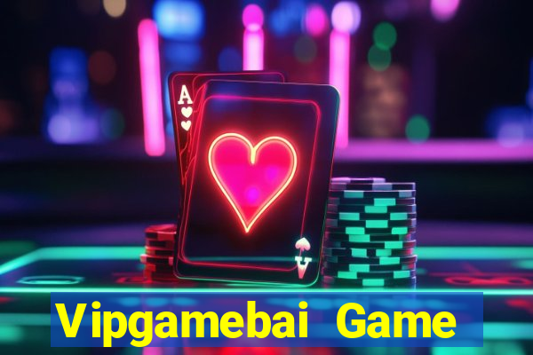 Vipgamebai Game Bài Hay