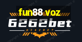 fun88 voz