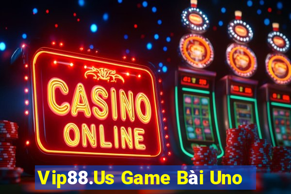 Vip88.Us Game Bài Uno