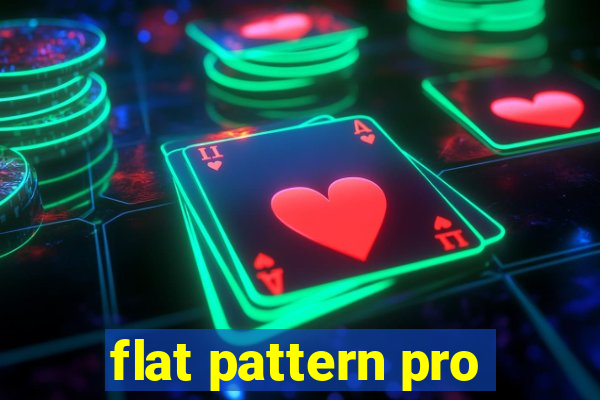 flat pattern pro