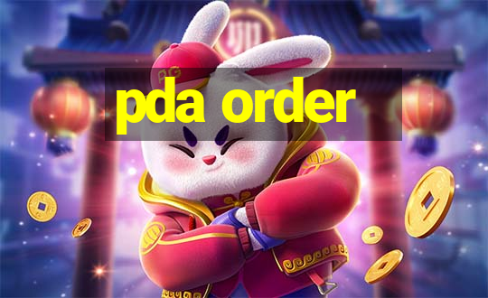 pda order