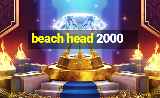 beach head 2000