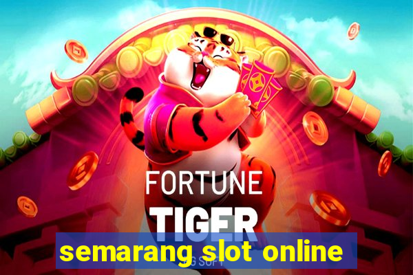 semarang slot online