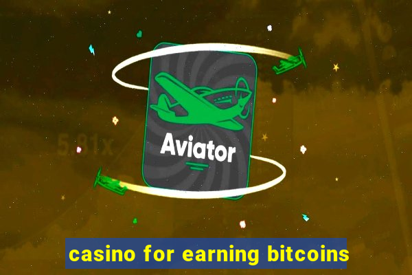 casino for earning bitcoins