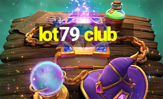 lot79 club