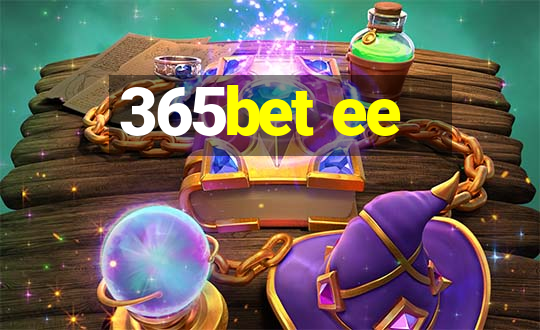 365bet ee