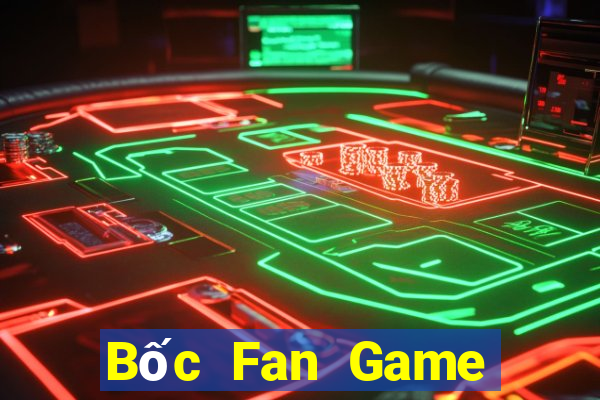 Bốc Fan Game Bài Xì Lát