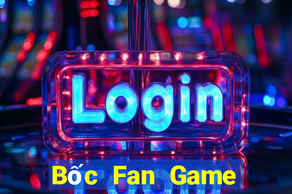 Bốc Fan Game Bài Xì Lát