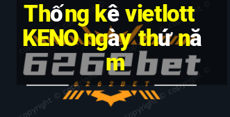 Thống kê vietlott KENO ngày thứ năm