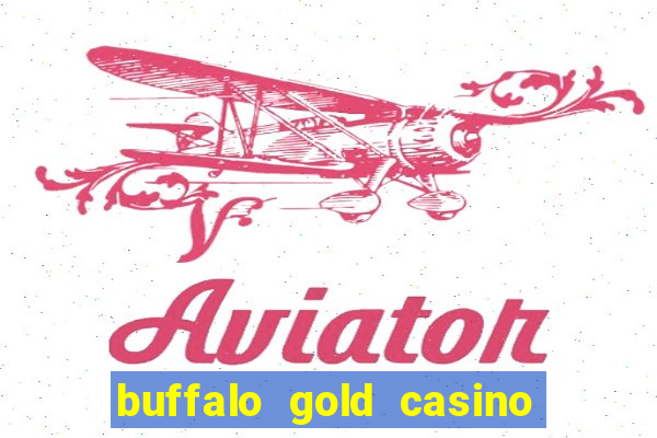 buffalo gold casino game online