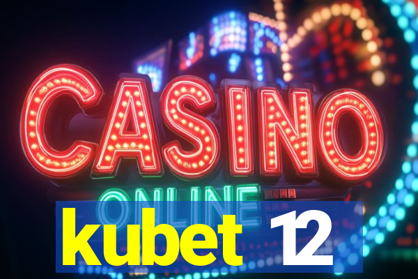 kubet 12