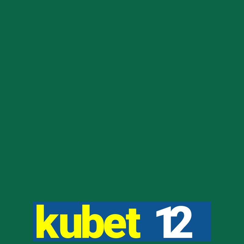 kubet 12